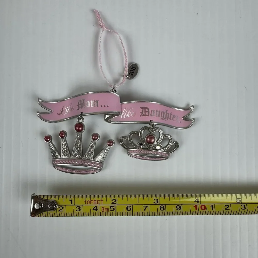 Hallmark Ornament Like Mom Like Daughter Pink Crowns Tiara